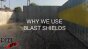Why We Use Blast Shields Image